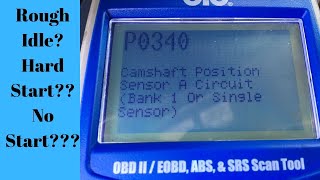 Engine Code P0340 Camshaft Position Sensor Circuit Malfunction [upl. by Elgna]