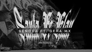 Santa Fe Klan Gera MX  Señora Lyric Video [upl. by Felicie]