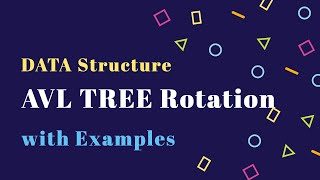 AVL Tree Rotation with examples  LL RR LR RL  Data Structure [upl. by Hedley]