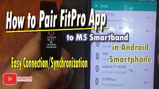 How to Pair FitPro App to M5 Smartband in Android platform [upl. by Paik]