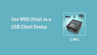 Use WIDI Uhost as a USB Client Device [upl. by Nottage]