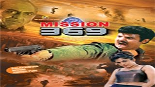 MISSION 369  मिशन 369  Full Length Action Hindi Movie [upl. by Aun]