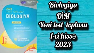 Biologiya DİM yeni test toplusu CAVABLARI1ci hissə 2023 [upl. by Drucie151]