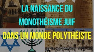 6ème HISTOIRE La NAISSANCE du MONOTHÉISME JUIF dans un MONDE POLYTHÉISTE [upl. by Lenora]