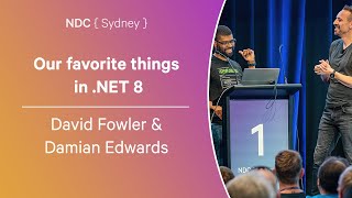 Our favorite things in NET 8  David Fowler amp Damian Edwards  NDC Sydney 2024 [upl. by Vitus820]