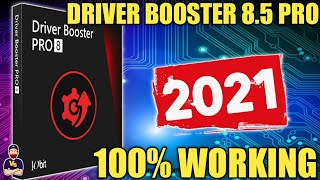 DRIVER BOOSTER 85 PRO 2021 KEY LICENCE 100 WORKING💎 [upl. by Aseena766]