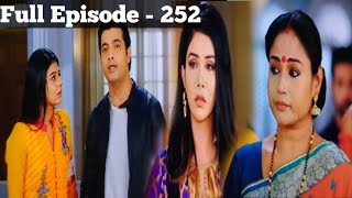 Full Episode 252  Muskaan  मुस्कान  Review [upl. by Stephan]