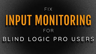 Fixing Input Monitoring In Logic Pro X [upl. by Hahsia]