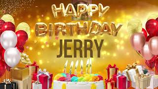 Jerry  Happy Birthday Jerry [upl. by Attenwahs]