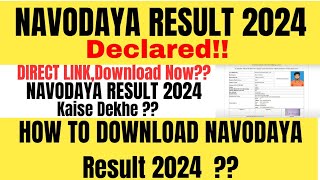 Navodaya Result 2024 kaise check kare  How to check Navodaya Result 2024 jnvstclass6 [upl. by Sarat122]