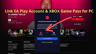 How to Link EA Play Account amp XBOX Game Pass for PC Account to play EA Games [upl. by Hylan]