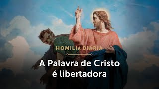 Homilia Diária  A eficácia da Palavra de Cristo Terçafeira da 1ª Semana do Tempo Comum [upl. by Llednohs]