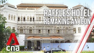 Singapores Raffles Hotel Remaking An Icon  Part 1  Full Episode [upl. by Lukin]