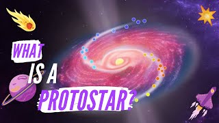 PROTOSTAR  WHAT IS A PROTOSTAR [upl. by Corley]