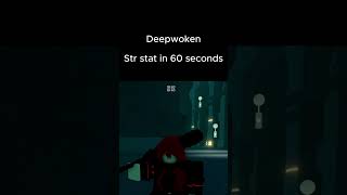 Deepwoken str in 60 seconds roblox gaming [upl. by Alfy]