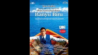 Banyu Biru Full Movie [upl. by Laurin]