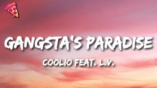 Gangstas Paradise  Coolio Lyrics feat LV [upl. by Nimsaj]