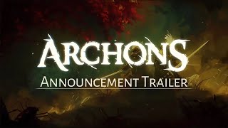 Archons  Announcement Trailer [upl. by Ettenirt526]