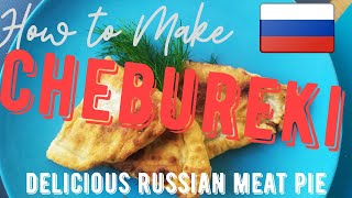 How to make Chebureki a Delicious russian meat pie [upl. by Lyrac]