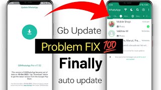 GB Whatsapp Update Kaise Kare  GB Whatsapp Update Problem  GB Whatsapp Open Problem Solve v1752 [upl. by Sulecram119]