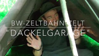 BWZeltbahn Shelter Zelt und quotDackelgaragequot [upl. by Tammany]