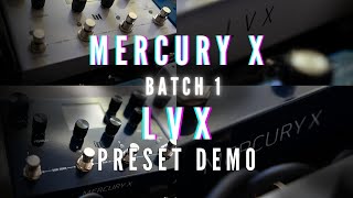 Mercury X and LVX Batch 1 Presets DEMO [upl. by Sirotek317]