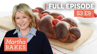 Martha Stewart Makes Holiday Bread 3 Ways  Martha Bakes S3E9 quotHoliday Breadsquot [upl. by Eynaffit]