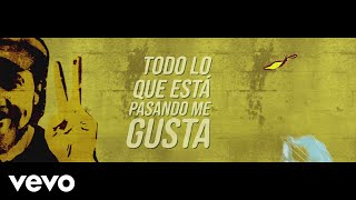 Reyli Barba  Todo Lo Que Está Pasando Me Gusta Lyric Video [upl. by Grinnell]