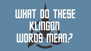 Popular Klingon Phrases and Their Meaning [upl. by Naor]