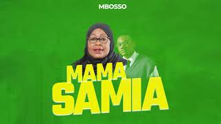 Mbosso  Mama Samia Official Audio [upl. by Adiasteb479]