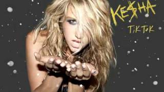 Kesha  Tik Tok  Official Song [upl. by Ostap]