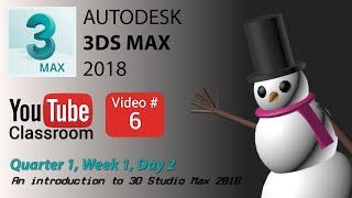 3DS Max 2018 Class 6 Basic Rendering [upl. by Modie]