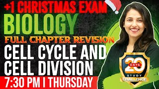 Plus One Biology  Cell Cycle and Cell Division  Chapter 10  Full Chapter Revision  Exam Winner [upl. by Mcguire788]