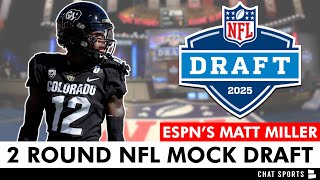 2025 NFL Mock Draft Round 1 amp Round 2 Projections From ESPN’s Matt Miller [upl. by Easton760]