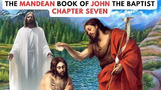 The Mandean Audio Book of John the Baptist the Jews Ask John About the Sinners Punishments [upl. by Sherj]