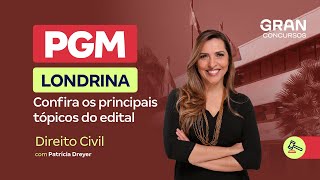 Concurso PGM Londrina  Confira os principais tópicos de Direito Civil com Patrícia Dreyer [upl. by Mercie]