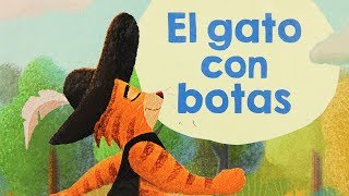 EL GATO CON BOTAS  cuento recopilado por Charles Perrault  cuentos clasicos infantiles [upl. by Gundry]