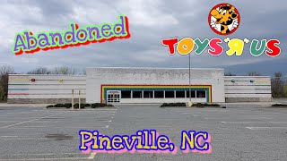 Abandoned Toys R Us  Pineville NC [upl. by Ailuy]