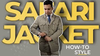 How to Wear A Safari Jacket Mens Summer Style Guide [upl. by Askwith84]