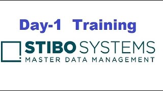 STIBO training Day1  Master Data Management  MDMMASTER DATA MANAGEMENTPIM  StiboSystems [upl. by Rabbaj]