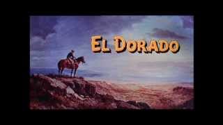 Movie Theme El Dorado George Alexander 1966 Lyrics [upl. by Kare]