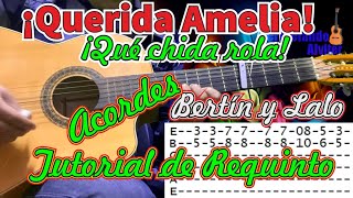 Amelia  Tutorial  Bertin y Lalo  Requinto Explicado con Tabs y Acordes  Hermelando Alviter [upl. by Nosimaj807]