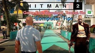 HITMAN 2 Free Download [upl. by Hess]