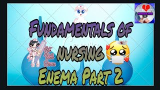 Fundamentals of nursing Enema Part 2 [upl. by Kopp585]