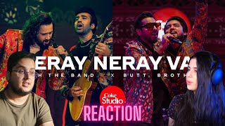 Neray Neray Vas  REACTION  Coke Studio  Season 14  Soch The Band x Butt Brothers [upl. by Belanger]