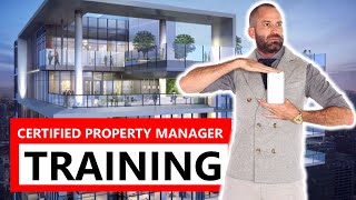 CERTIFIED PROPERTY MANAGER TRAINING [upl. by Dlareme]