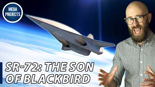 SR72 The Son of Blackbird [upl. by Rj]