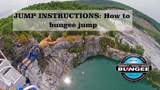 JUMP INSTRUCTIONS How to Bungee Jump [upl. by Gretta]