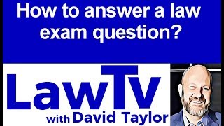 How to Answer a Law Exam Question [upl. by Ajnos]