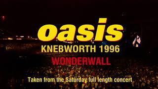 Oasis  Wonderwall Live at Knebworth 10 August ’96 [upl. by Killy]